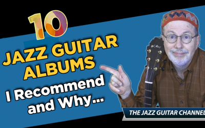 10 Jazz Guitar Albums I Recommend