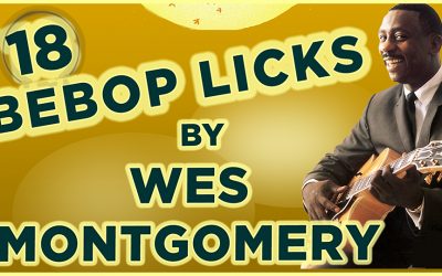 18 Bebop Licks by Wes Montgomery