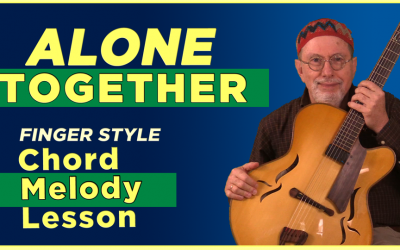 Alone Together Chord Melody