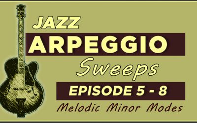 Jazz Arpeggio Sweeps Lessons 5-8