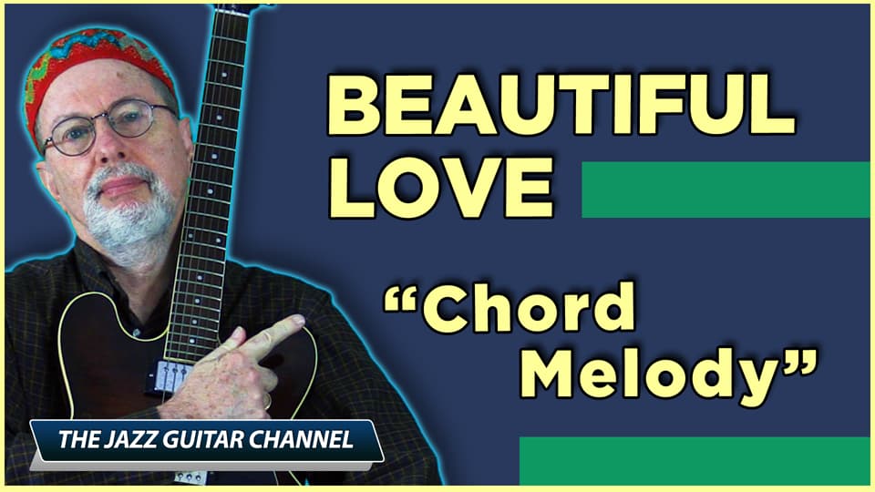 Beautiful Love Chord Melody