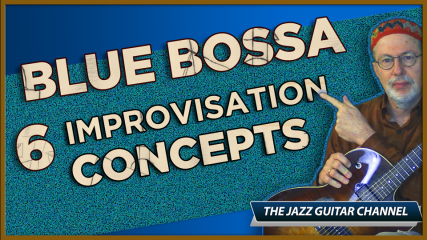 Blue Bossa Improvisation Concepts