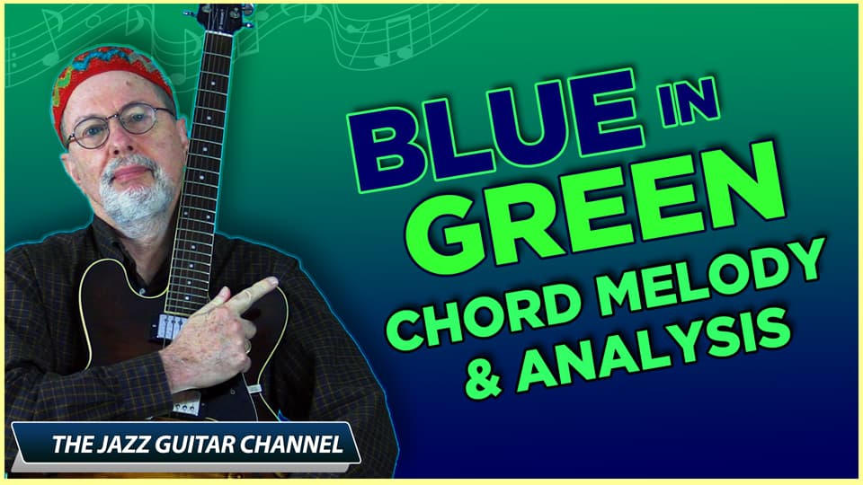 Blue In Green Chord Melody