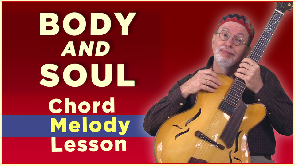 Body and Soul – Chord Melody