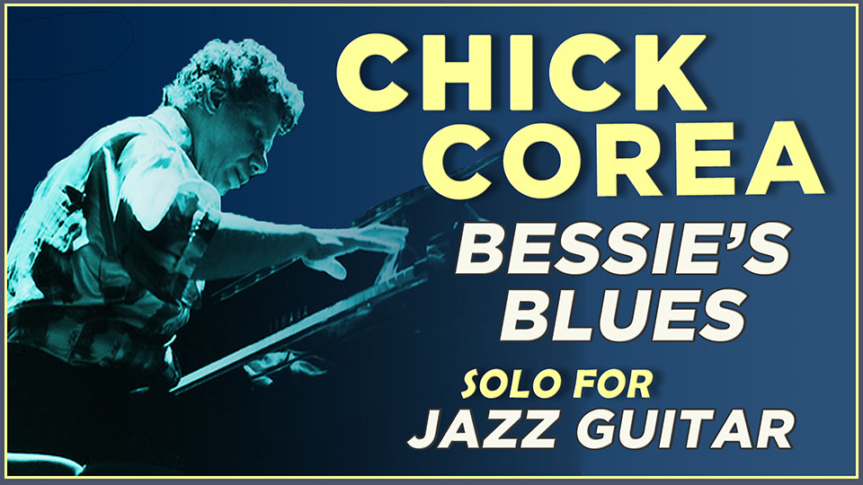Chick Corea – Bessie’s Blues Solo
