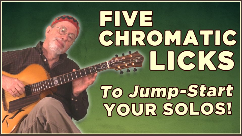 5 Chromatic Licks To Jump-Start Your Solos