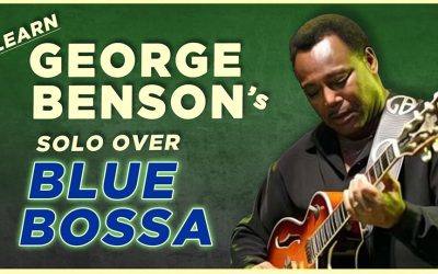 Blue Bossa – George Benson Solo