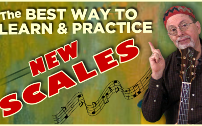 Best Way To Learn & Practice New Scales