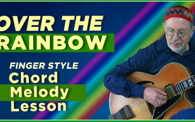 Over The Rainbow- Chord Melody