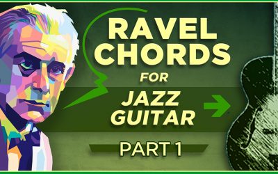 Ravel Chords for Jazz Guitar