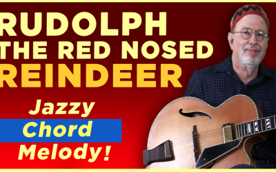 “Rudolph The Red Nosed Reindeer” Chord Melody