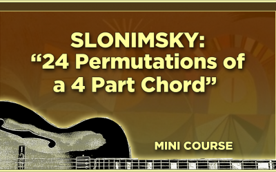 SLONIMSKY SYSTEM: 24 Permutations of a 4 Part Chord (Preview)