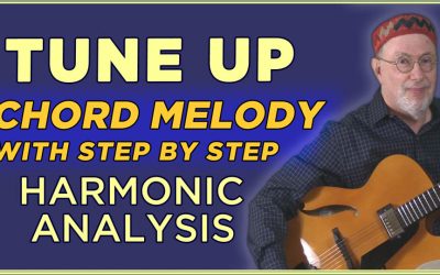 Tune Up – Chord Melody and Analysis