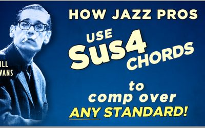 Using Sus4 Chords to Comp over Standards