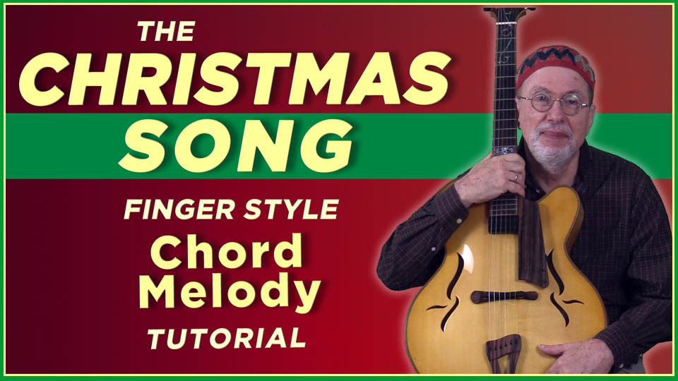 The Christmas Song – Chord Melody