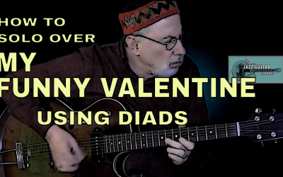 Solo over “My Funny Valentine” with Diads